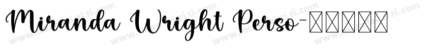 Miranda Wright Perso字体转换